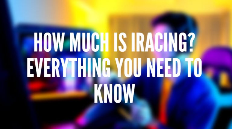 How Much is Iracing? Everything You Need To Know
